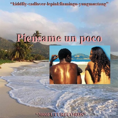 Piensame Un Poco (feat. Sad Lover) - Single