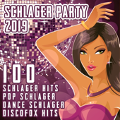 Schlager Party 2019 (100 Schlager Hits, Pop Schlager, Dance Schlager, Discofox Hits) - Various Artists