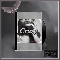 Crazy - Single - Raina Reign