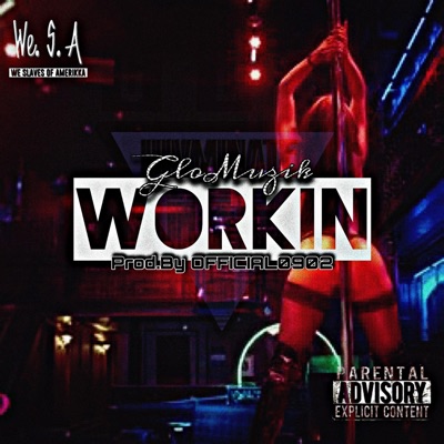 Workin' - Single