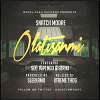 Olatisanmi (feat. Tupengo, Seriki & Slyy) - Single - Snatch Moore