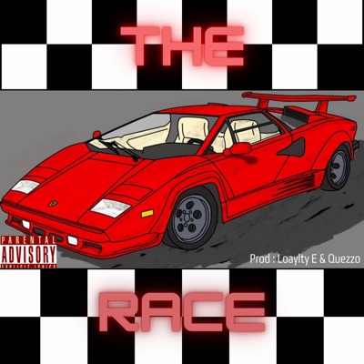 The Race (feat. Loyalty E & Quezzo) - Single