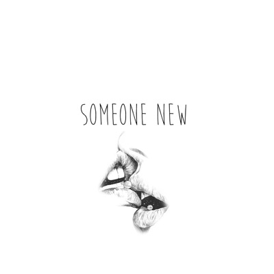 Someone New (feat. Laeland) - Single