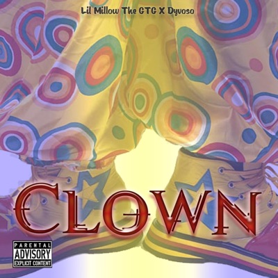 Clown (feat. Dvyoso) - Single