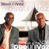 Duo Uni Voz - Saindo da Caverna
