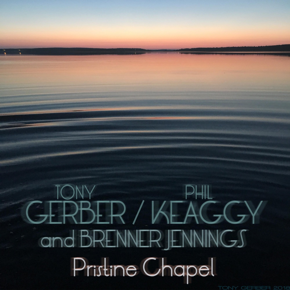 Обложка альбома «Pristine Chapel» — Brenner Jennings, Phil Keaggy & Tony Gerber