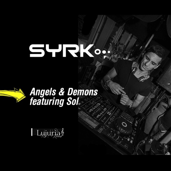 Angels & Demons (feat. Sol) - Single