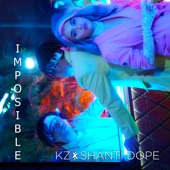 Imposible by Shanti Dope