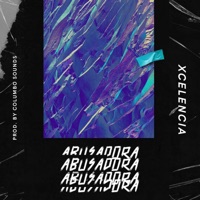 Abusadora - Single - Columbo Sounds & Xcelencia