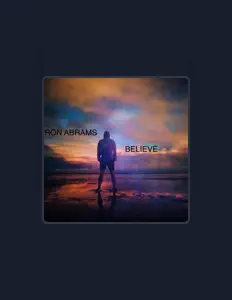 Hör dir Ron Abrams an, schau dir Musikvideos an, lies die Biografie, finde Tourdaten und mehr!