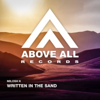 Written in the Sand - Single - Milosh K
