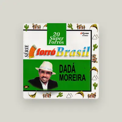 Listen to Dada Moreira, watch music videos, read bio, see tour dates & more!