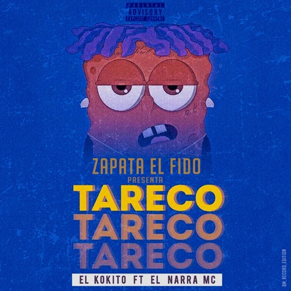 Tareco (feat. El Kokito & el Narra Mc)