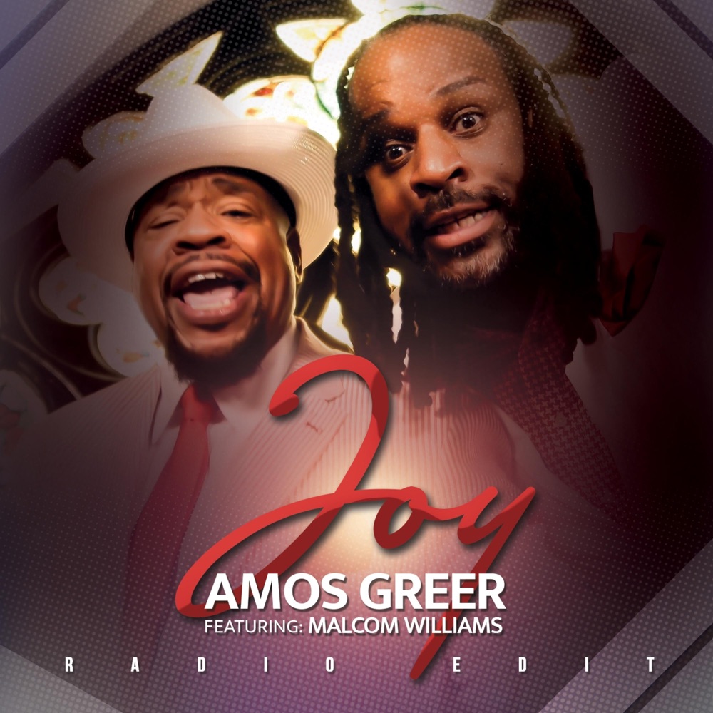 Обложка альбома «JOY (feat. Malcolm Williams) [Radio Edit] - Single» — Amos Greer