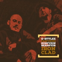 Iron Clad (feat. Konfuzin Behavior) - Single - G-Stylez