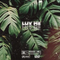 Luv Me - Single - YoursForever