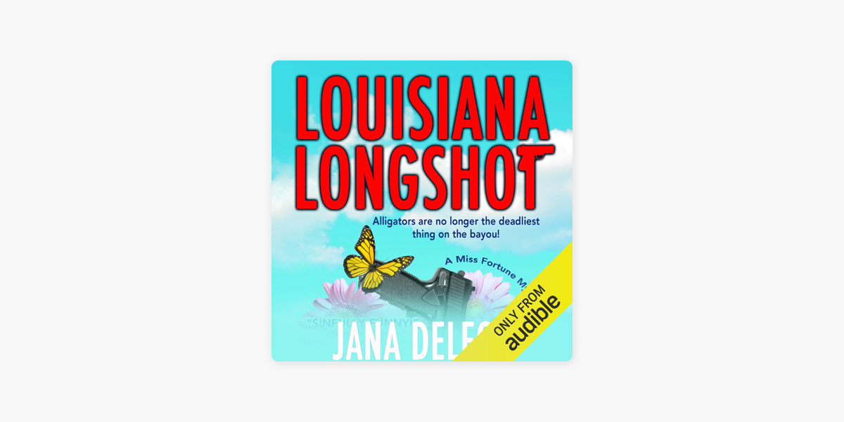 jana deleon miss fortune mystery series louisiana longshot