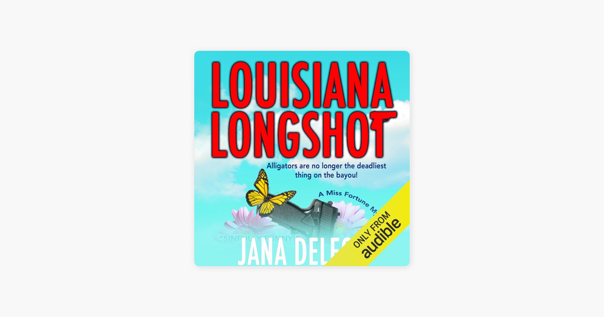 ‎Louisiana Longshot A Miss Fortune Mystery, Book 1 (Unabridged) su