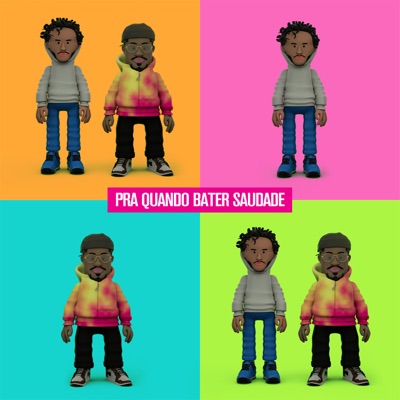 Pra Quando Bater Saudade - EP