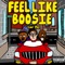 Feel Like Boo$ie (Locl Flip) - Devmaccc lyrics