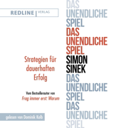 Das unendliche Spiel: Strategien für den dauerhaften Erfolg