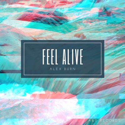 Feel Alive - Single
