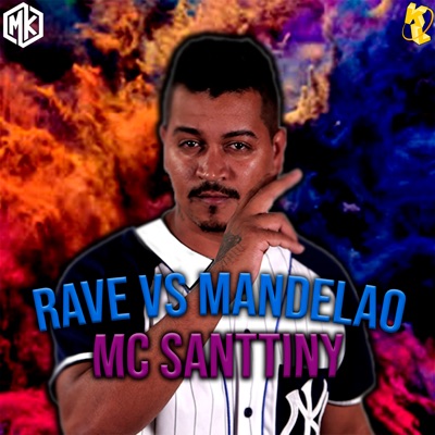 Rave Vs Mandelao (feat. Mano Kaue) - Single