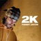 2K - Tommy Jacob lyrics