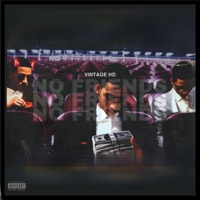 No Friends - Single - Vintage HD