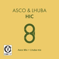 Hic (Asco Mix + Lhuba Mix) - Single - ASCO & Lhuba