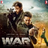 War (Original Motion Picture Soundtrack), 2019