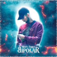 Bipolar - Single - Maty Farra