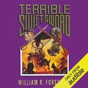 Terrible Swift Sword: The Lost Regiment, Book 3 (Unabridged) - William R. Forstchen