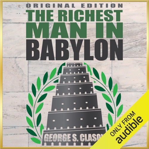 Richest Man In Babylon - Original Edition (Unabridged) cover