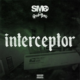 Interceptor Good Ol' Boyz & Big Smo