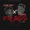 Frass (feat. Medikal) - Kwesi Slay lyrics