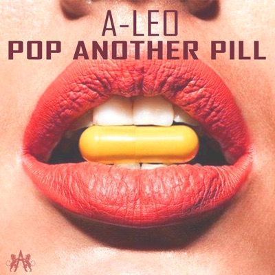 Pop Another Pill - Single
