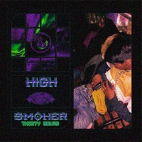 High (feat. $mK) - Single - Thirty Drugs