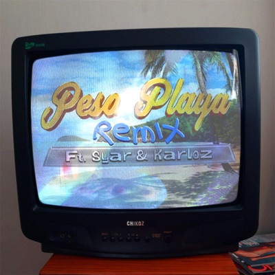 Peso Playa (feat. Syar & Karloz) [Remix] - Single