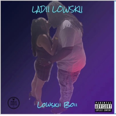 Ladii Lowskii - Single