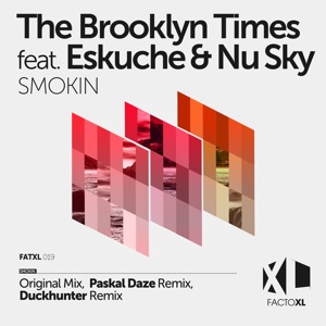 Smokin (feat. Eskuche & Nu Sky) - Single
