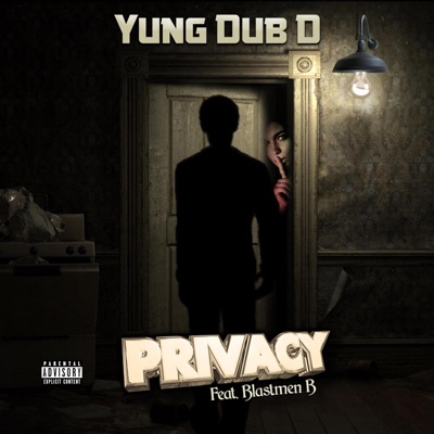 Privacy (feat. Blastmen B) - Single
