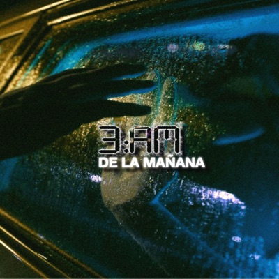 3 am De La Mañana (feat. Baulm.) - Single