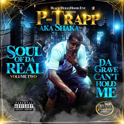 Soul of Da Real, Vol. 2: Da Grave Can't Hold Me