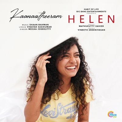 Kaanaatheeram (From "Helen") - Single
