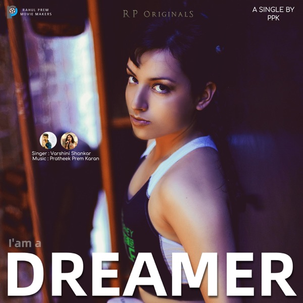 Iam a Dreamer (Varshini Shankar)