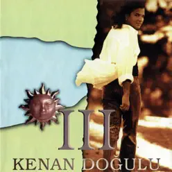 III - Kenan Doğulu III - Kenan Doğulu