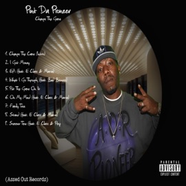 What I Go Through (feat. Bad Bizness) Pint Da Pioneer