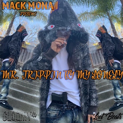 Mr.Trippinbymylonely - EP