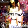 Gucci Cucci (feat. Lil Kano) - Single